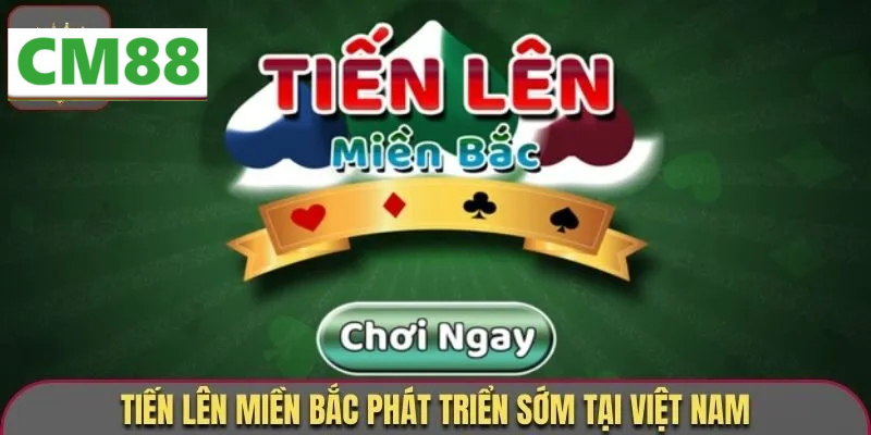 Giới thiệu về Tiến Lên Miền Bắc